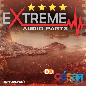 Extreme Audio Parts - Especial Funk
