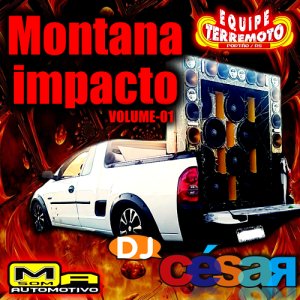 Montana Impacto - DJ César