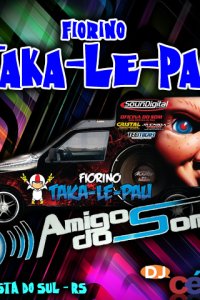 Fiorino Taka-Le-Pau - Amigos do Som