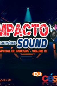 Impacto Sound - Especial de Pancada