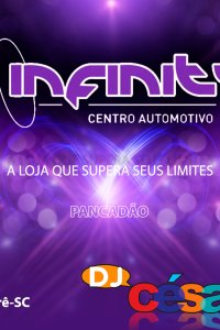 Infinity Centro Automotivo - Especial Pancadão