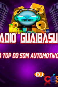 Rádio Guaíba Sul - A Top do Som Automotivo (Pancadão)
