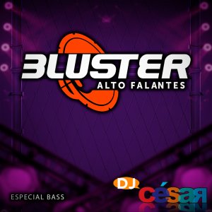 Bluster Alto Falantes - Especial Bass