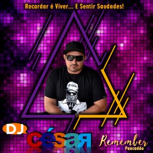 DJ César Remember - Retro em Pancadão