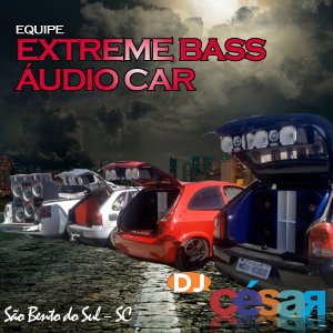 Equipe Extreme Bass Audio Car