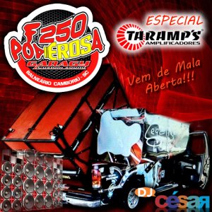 F250 Poderosa 2015 - DJ César