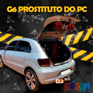 G6 PROSTITUTO DO PC