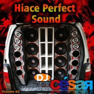 Hiace Perfct Sound - Volume 02