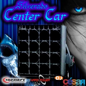 Silverado Center Car - Especial Na Balada