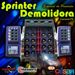 Sprinter Demolidora Especial de Pancada- DJ César