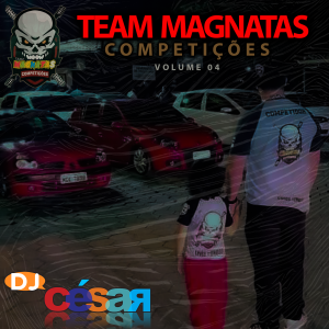 Team Magnatas Competições - Volume 04