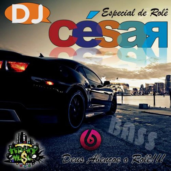 DJ César - Especial no Rolê 2016