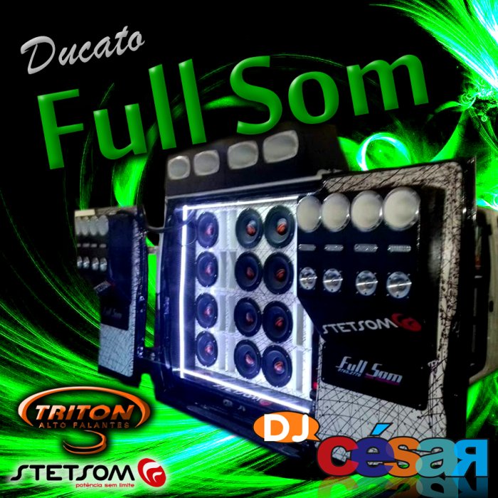 Ducato Full Som - DJ César
