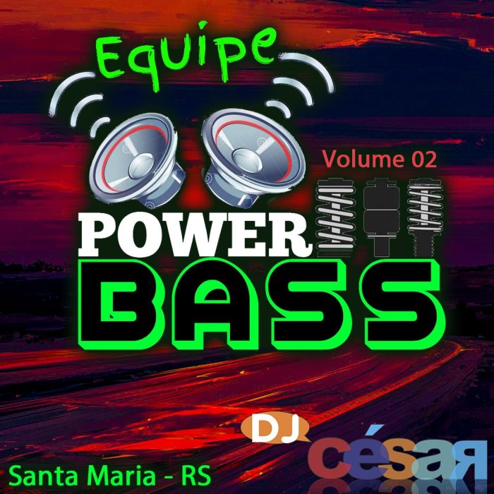 Equipe Power Bass - Volume 2